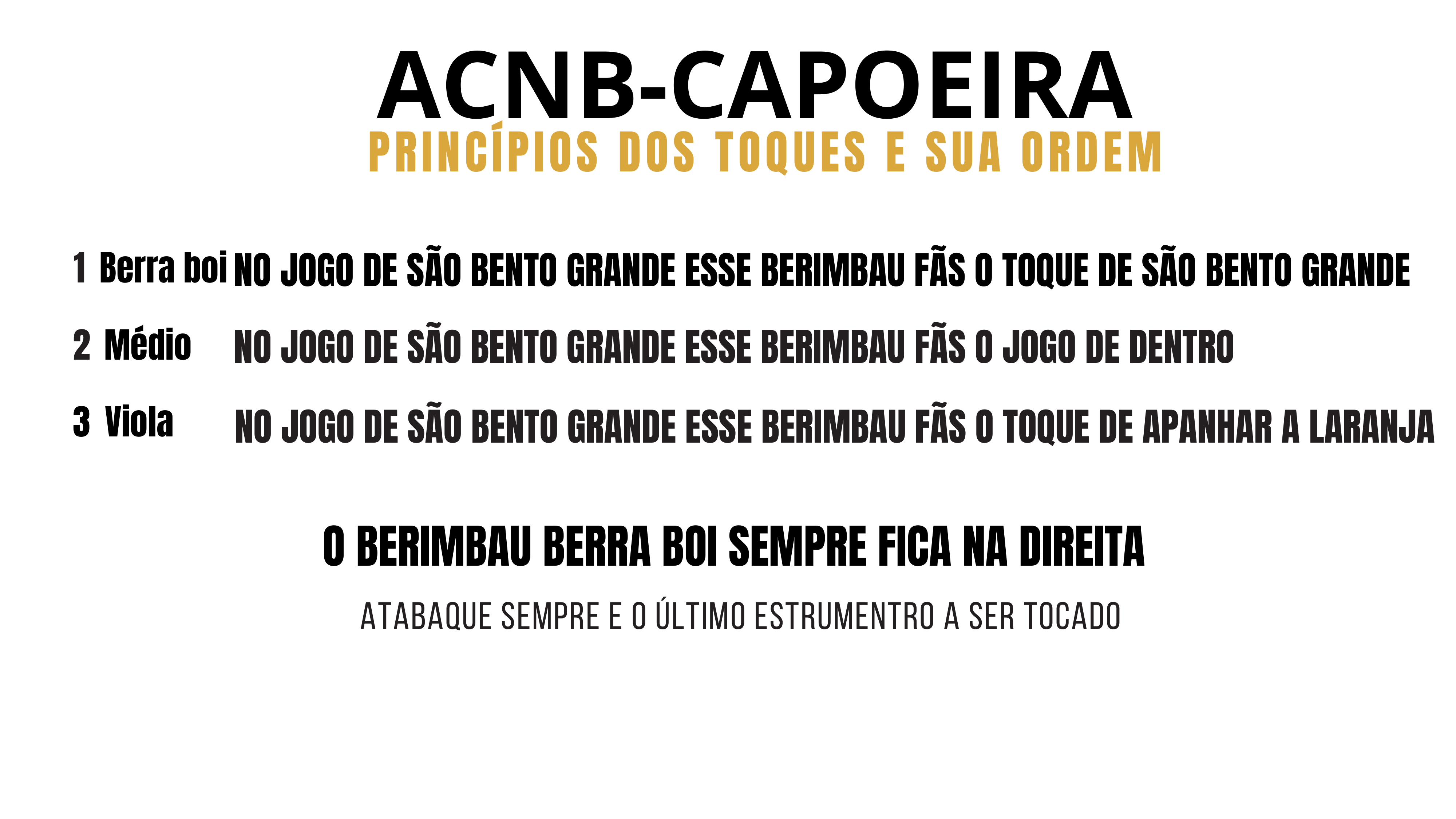 Princípios dos Toques em São Bento Grande